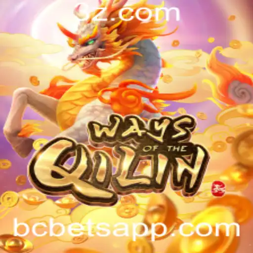 bc bet - Descubra o Fascinante Mundo do Jogo Ways of the Qilin